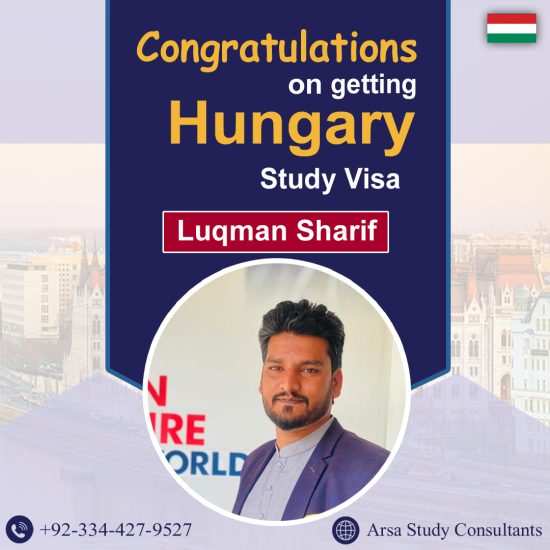 Congratulations Luqman Sharif On Getting Hungary Study VISA