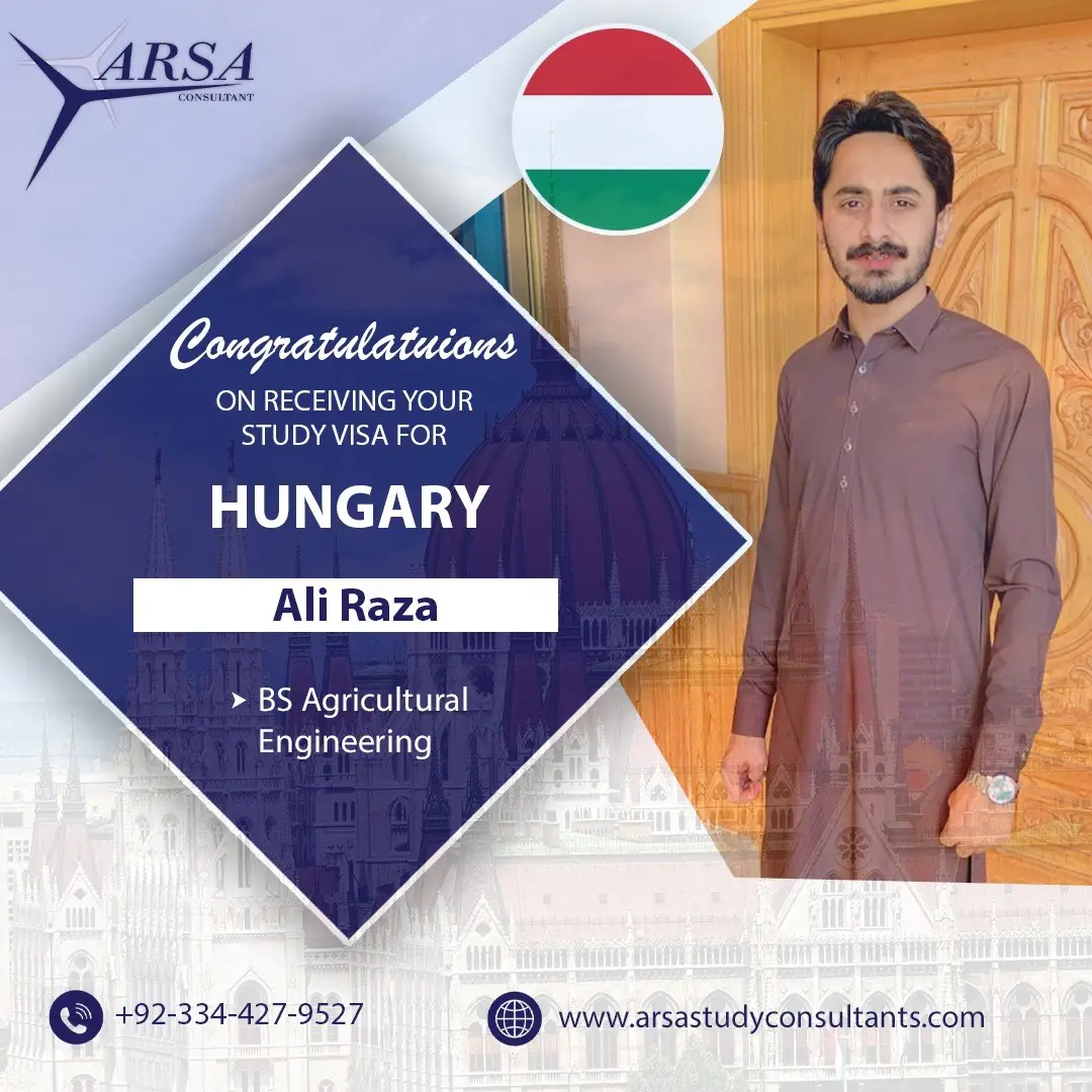 Congratulation Ali Raza For Getting Hungary Study VISA 2023 By ARSA Study VISA Consultants