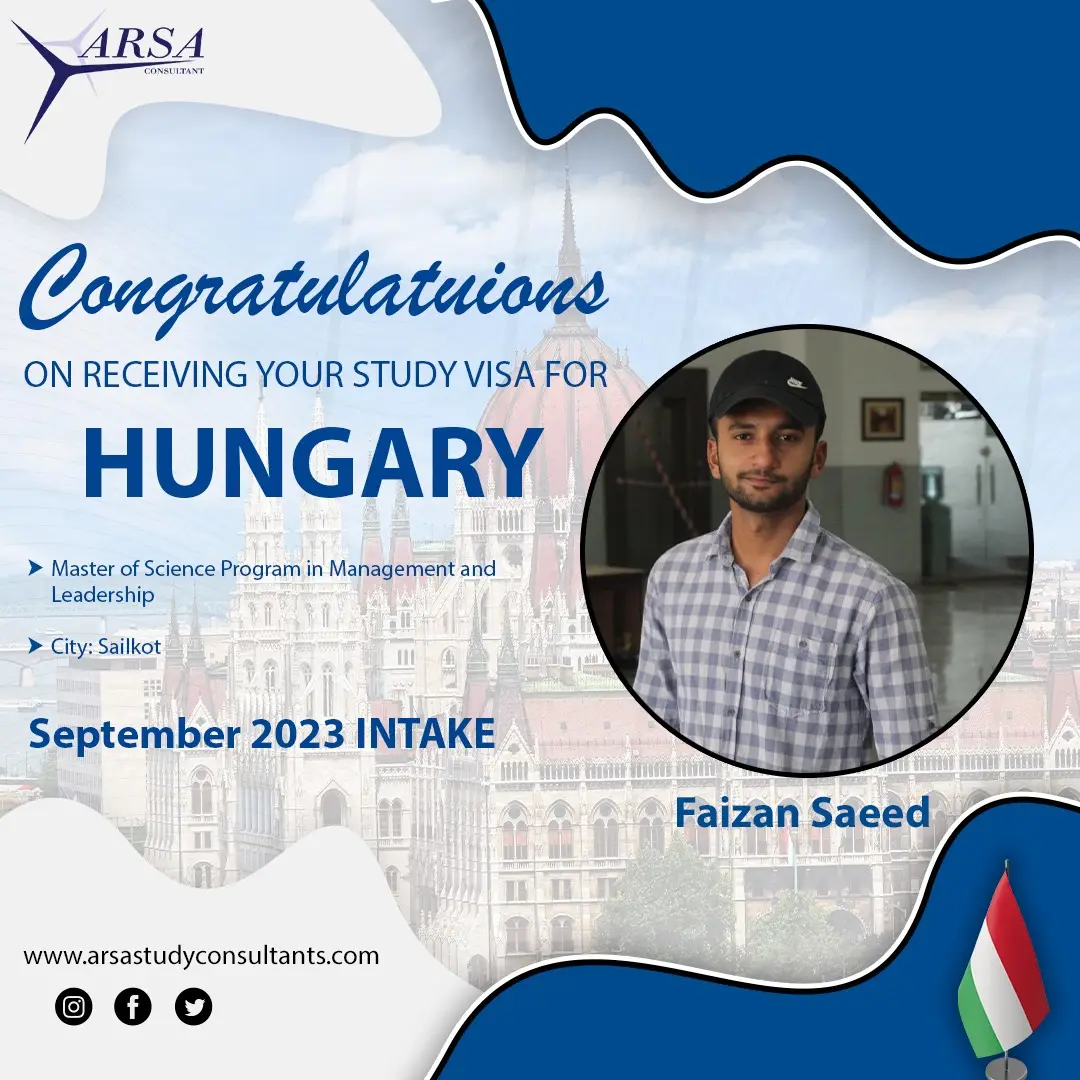 Congratulation Faizan Saeed For Getting Hungary Study VISA 2023 By ARSA Study VISA Consultants