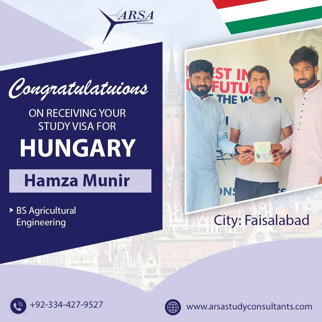 Congratulation Hamza Munir For Getting Hungary Study VISA 2023 By ARSA Study VISA Consultants